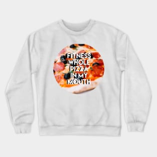 Fitness Pizza Crewneck Sweatshirt